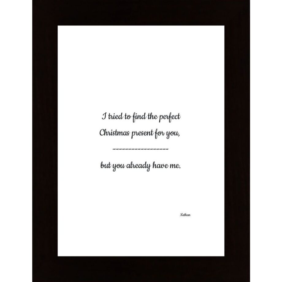 I Tried To Find The Perfect Christmas Present For You Poster